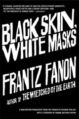 BLACK SKIN, WHITE MASKS