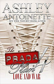 THE PRADA PLAN 4: LOVE & WAR