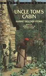 UNCLE TOM'S CABIN (BANTAM CLASSICS)