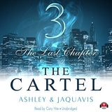 THE CARTEL 3: THE LAST CHAPTER