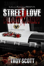 Street Love - Blood Money