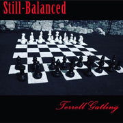 Still Balanced by Terrell Gatling